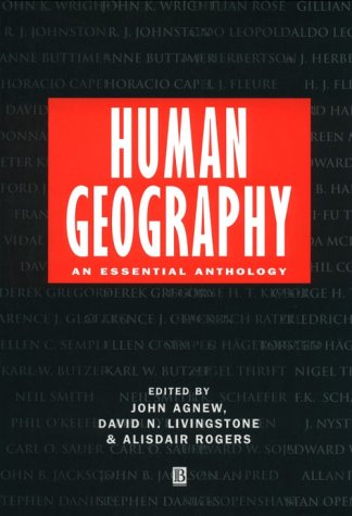 Human Geography: An Essential Anthology