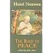 The Road to Peace: Writings on Peace and Justice