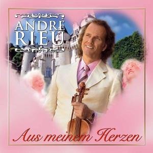 Andr&eacute; Rieu - Aus Meinem Herzen - Zortam Music