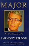 Major: A Political Life