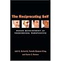 The Reciprocating Self: Human Development In Theological Perspective