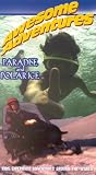Awesome Adventures - Paradise and Polar Ice