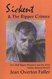 Sickert and the Ripper Crimes