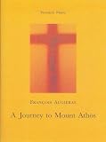 Journey to Mount Athos
