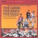  : The Good, The Bad and The Ugly