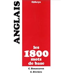 Anglais : les 1800 mots de base