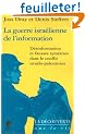 La guerre isra�lienne de l'information. D�sinformation et fausses sym�tries dans le conflit isra�lo-palestinien