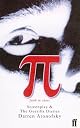 Pi: Screenplay and The Guerilla Diaries