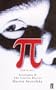 Pi: Screenplay and The Guerilla Diaries
