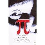 Pi: Screenplay and The Guerilla Diaries