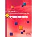 Methoden in Heilp�dagogik und Heilerziehunspflege: Psychomotorik. Methodenkompendium mit zahlreichen Materialien und Anregungen
