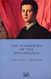 The flowering of the Renaissance