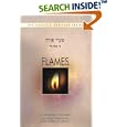 Flames: A Chasidic Discourse on the Jewish Holiday of Chanukah by Dovber Of Lubavitch, Naftali Loewenthal, and Yosef B. Marcus