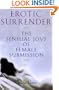 Erotic Surrender: The Sensual Joys of Female Submission