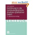 Einf�hrung in die computergest�tzte Analyse qualitativer Daten
