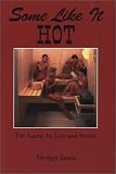 Some Like It Hot: The Sauna, Its Lore & Stories