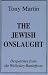 The Jewish Onslaught: Dispatches from the Wellesley Battlefront