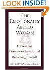The Emotionally Abused Woman : Overcoming Destructive Patterns and Reclaiming Yourself