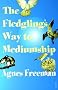 The Fledglings Way to Mediumship
