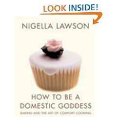 How To Be A Domestic Goddess: Baking and the Art of Comfort Cooking