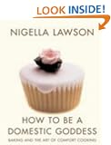 How To Be A Domestic Goddess: Baking and the Art of Comfort Cooking