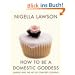How To Be a Domestic Goddess: Baking And The Art of Comfort Cooking