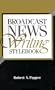 Broadcast News Writing Stylebook