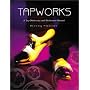 Tapworks: A Tap Dictionary and Reference Manual