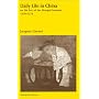 Daily Life in China on the Eve of the Mongol Invasion, 1250-1276