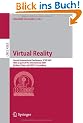 Virtual Reality: Second International Conference, ICVR 2007, Held as Part of HCI International 2007, Beijing, China, July 22-27, 2007, Proceedings ... Applications, incl. Internet/Web, and HCI)