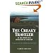 The Creaky Traveler in the North West Highlands of Scotland: A Journey for the Mobile but Not Agile (Creaky Traveler)