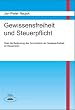 Gewissensfreiheit und Steuerpflicht