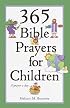 365 Bible Prayers for Children