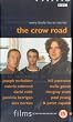 The Crow Road [VHS]