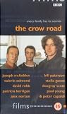 The Crow Road [VHS]