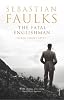 The Fatal Englishman: Three Short Lives