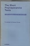 The short Prajñāpāramitā texts