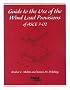 Guide to the Use of the Wind Load Provisions of ASCE 7-02 (Mehta, Kishor C. Guide to the Use of the Wind Load Provisions of Asce 7-98.)