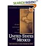 United States and Mexico: Between Partnership and Conflict (Contemporary Inter-American Relations)