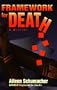 Framework for Death: A Mystery (Tory Travers/David Alvarez Mysteries)