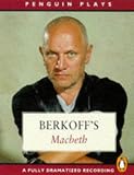 Macbeth: Starring Steven Berkoff, Cleo Laine & Sam Weist (Penguin Plays)