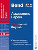 Bond Third Papers in English: 9-10 Years (Bond Assessment Papers): Third Papers in English 9-10 Years (Bond Assessment Papers)