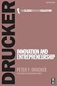 Innovation and Entrepreneurship (Classic Drucker Collection)
