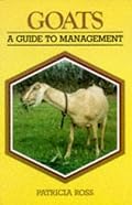 Goats: A Guide to Management