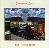 Last Train To Lhasa