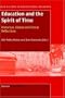 Education and the Spirit of Time
