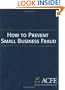 The Small Business Fraud Prevention Manual