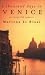 A Thousand Days in Venice: An Unexpected Romance