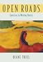 Open Roads: Exercises in Writing Poetry