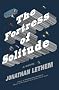 The Fortress of Solitude: A Novel The Fortress of Solitude: A Novel